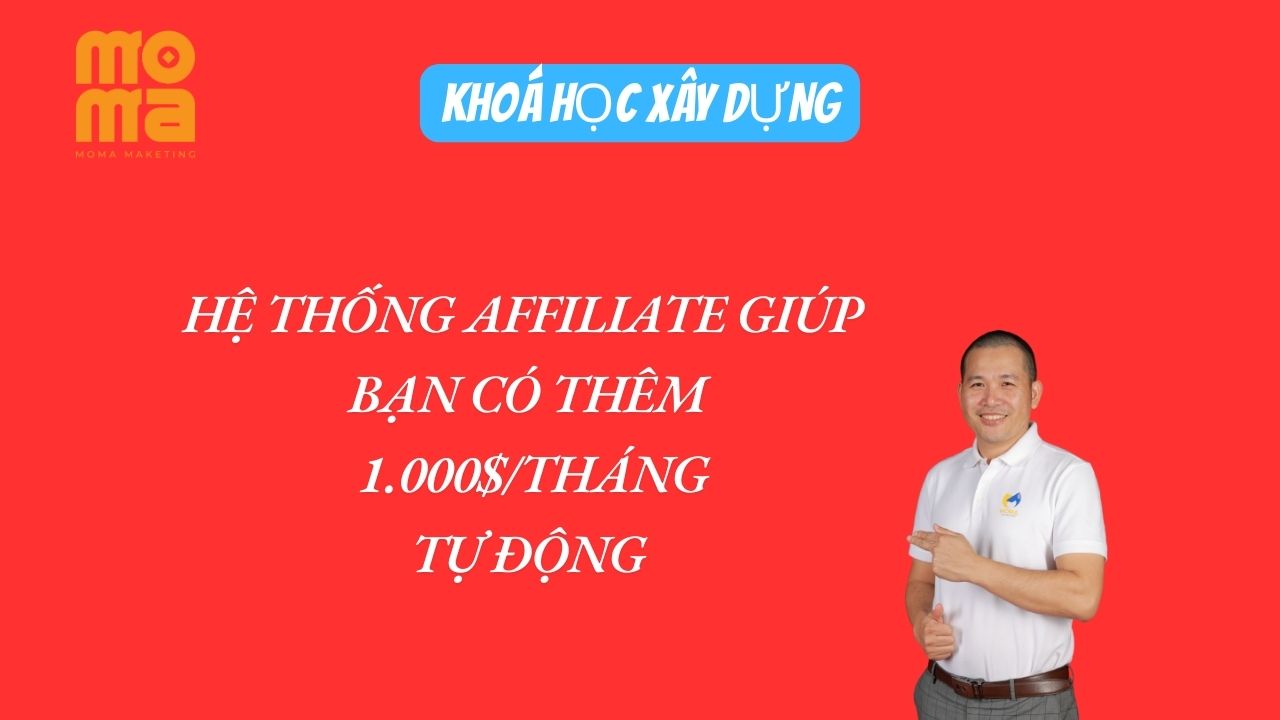 Khóa Học Kết Công Nghệ - Bứt Phá Doanh Thu Với Affiliate Tự Động