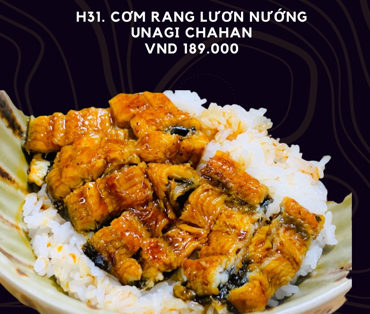 H41. Cơm rang lươn nướng Unagi chahan